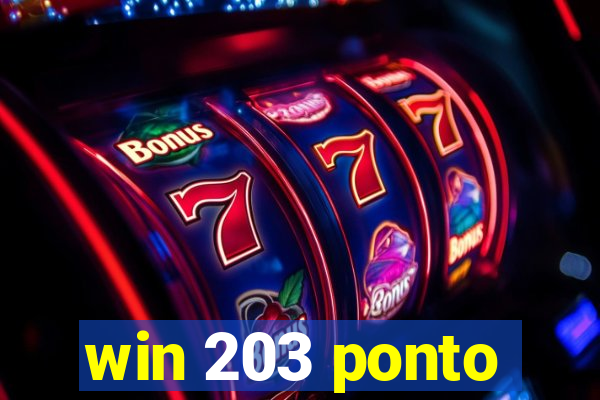 win 203 ponto